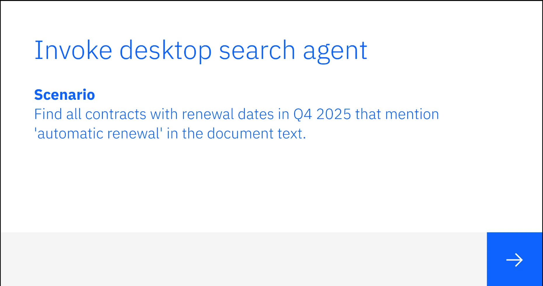 Scenario card: find all contracts with renewal dates in Q4 2025 that mention automatic renewal in the document text