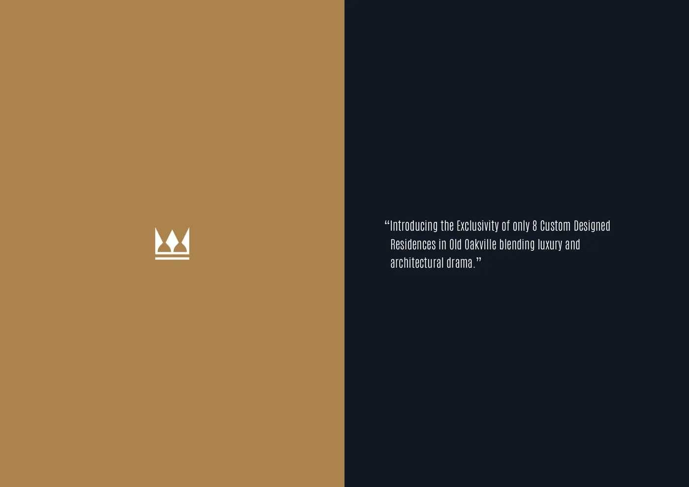 Crown on bronze, and the opening quote about eight custom residences