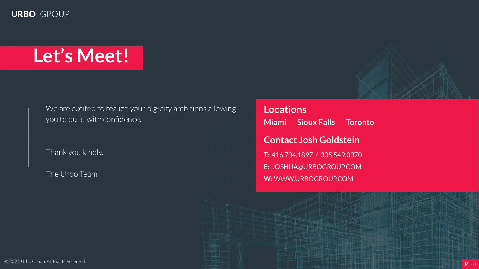 Let’s meet: locations and contact
